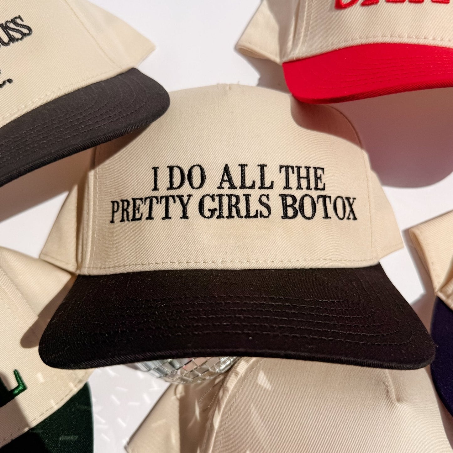 I Do All The Pretty Girls Botox Trucker Hat